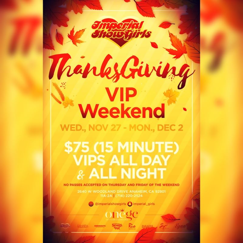 THANKSGIVING VIP WEEKEND